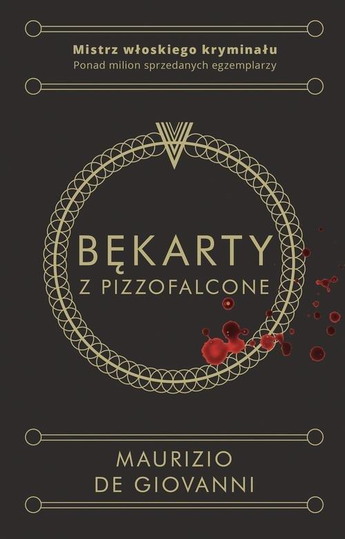 

Bękarty z Pizzofalcone Maurizio de Giovanni