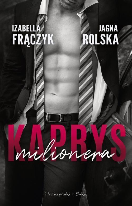 

Kaprys milionera Izabella Frączyk, Jagna Rolska