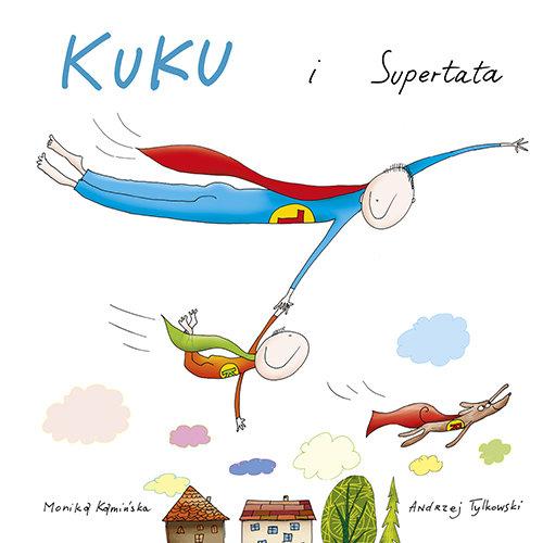 

Kuku i supertata Monika Kamińska