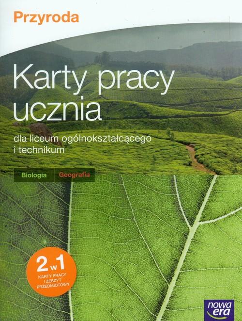 

Przyroda Karty pracy ucznia Biologia Geografia