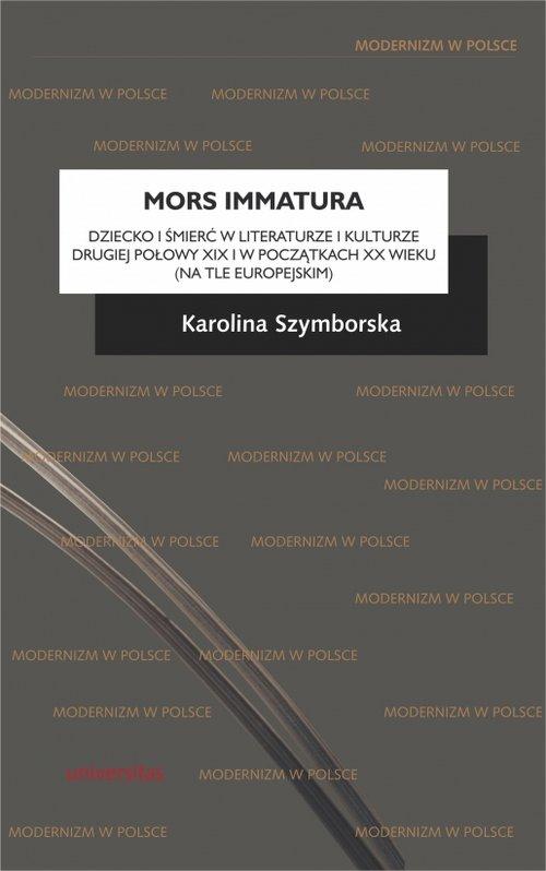 

Mors immatura Karolina Szymborska