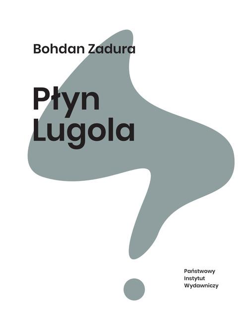 

Płyn Lugola Bohdan Zadura