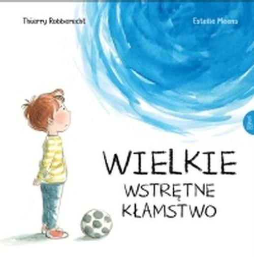 

Wielkie wstrętne kłamstwo Thierry Robberecht