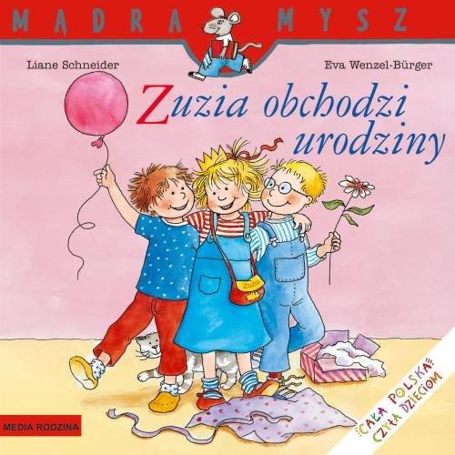 

Zuzia obchodzi urodziny Liane Schneider