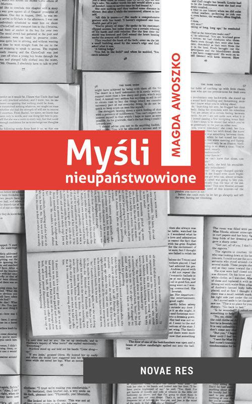 

Myśli nieupaństwowione Magda Awoszko