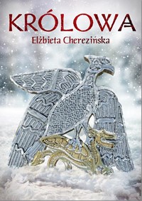 

Królowa Elżbieta Cherezińska