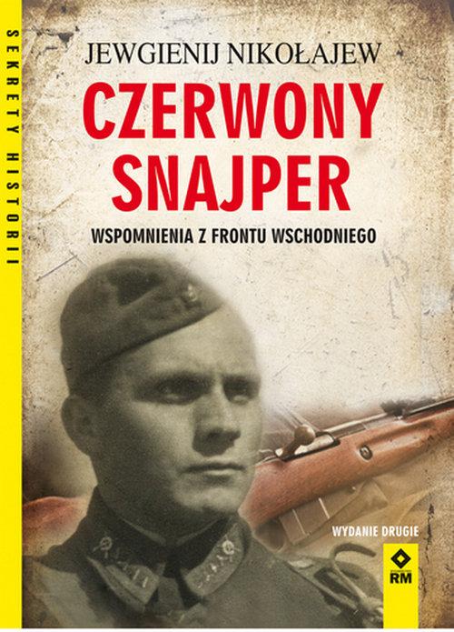 

Czerwony snajper Wspomnienia z frontu Nikołajew