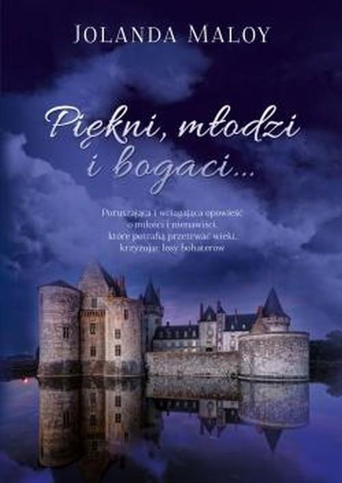 

Piękni, młodzi i bogaci Jolanda Maloy