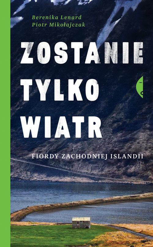 

Zostanie tylko wiatr B. Lenard, P. Mikołajczak