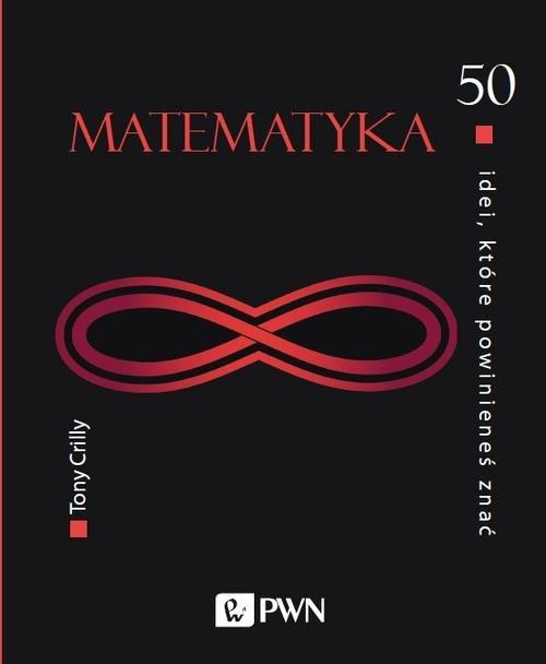 

50 idei, które powinieneś znać Matematyka