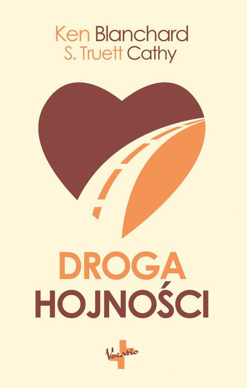 

Droga hojności Cathy S. Truett, Ken Blanchard