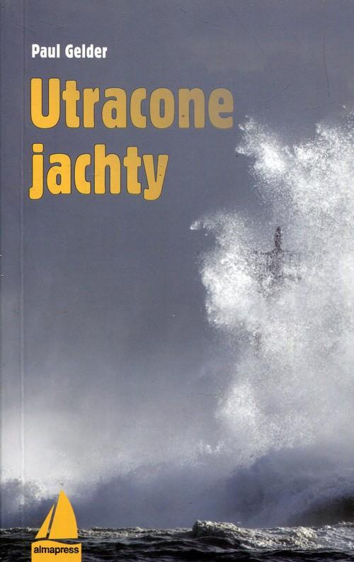 

Utracone Jachty Gelder Paul