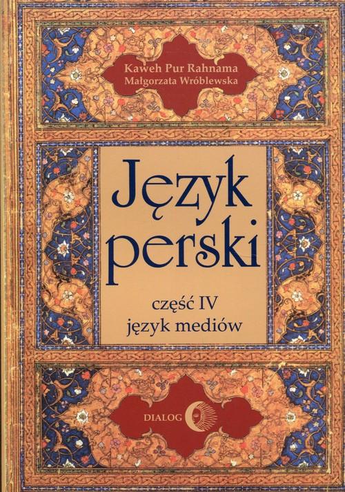 

Język perski Część IV język mediów Pur Rahnama Kaw