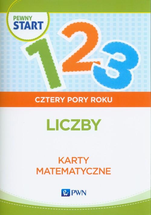 

Pewny start Cztery pory roku Liczby Karty