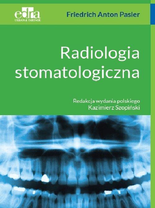 

Radiologia stomatologiczna F.a. Pasler