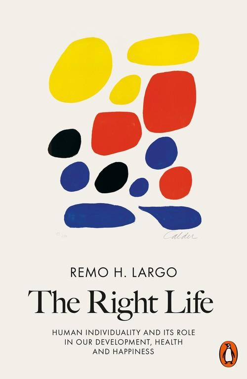 

The Right Life Remo H. Largo