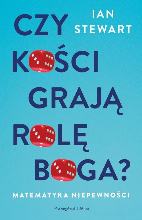 

Czy kości grają rolę Boga Ian Stewart