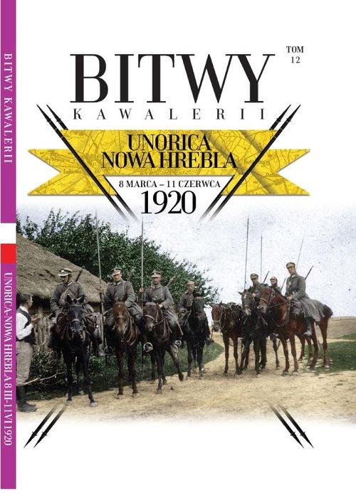 

Bitwy Kawalerii nr 12 Nowa Hrebla
