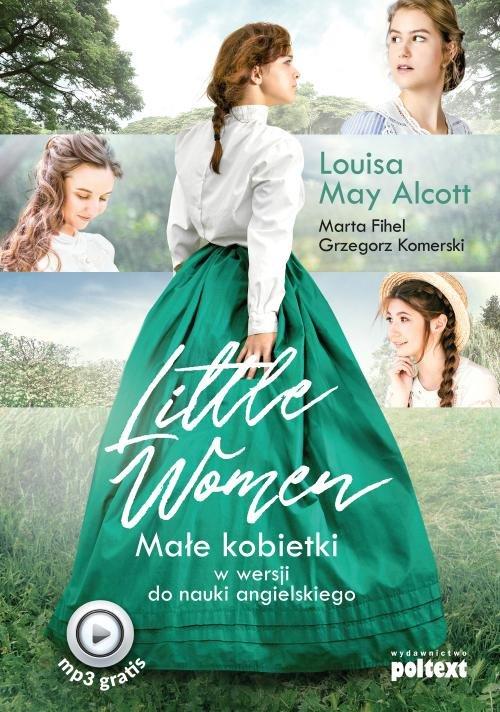 

Little Women G. Komerski, L. May Alcott, M. Fihel