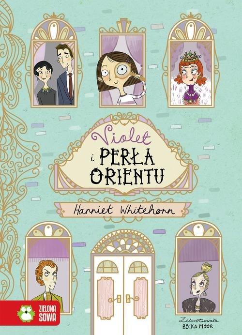 

Violet i Perła Orientu Harriet Whitehorn