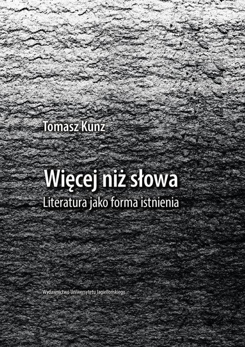 

Więcej niż słowa Tomasz Kunz