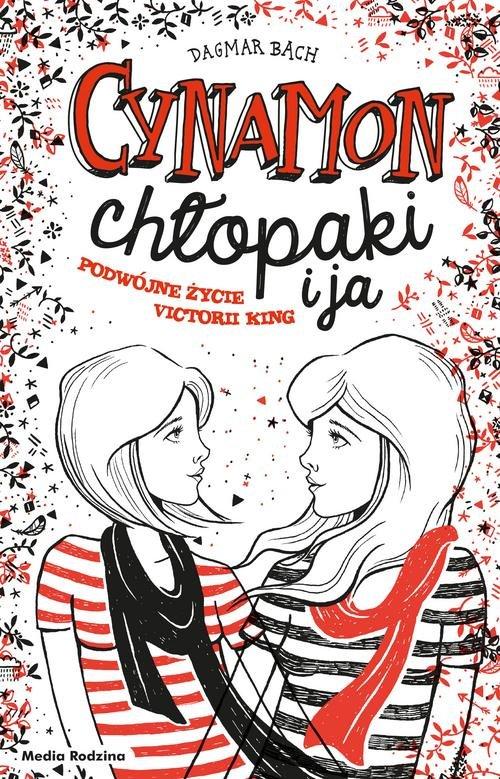

Cynamon, chłopaki i ja Dagmar Bach