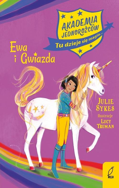 

Akademia Jednorożców Ewa i Gwiazda Julie Sykes