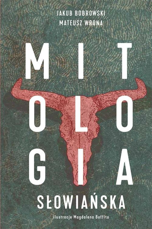 

Mitologia słowiańska J. Bobrowski, M. Wrona