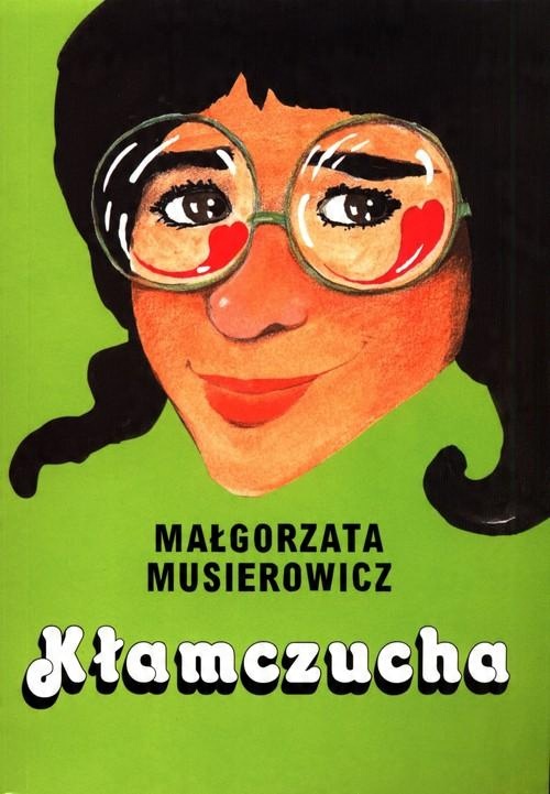 

Kłamczucha Małgorzata Musierowicz