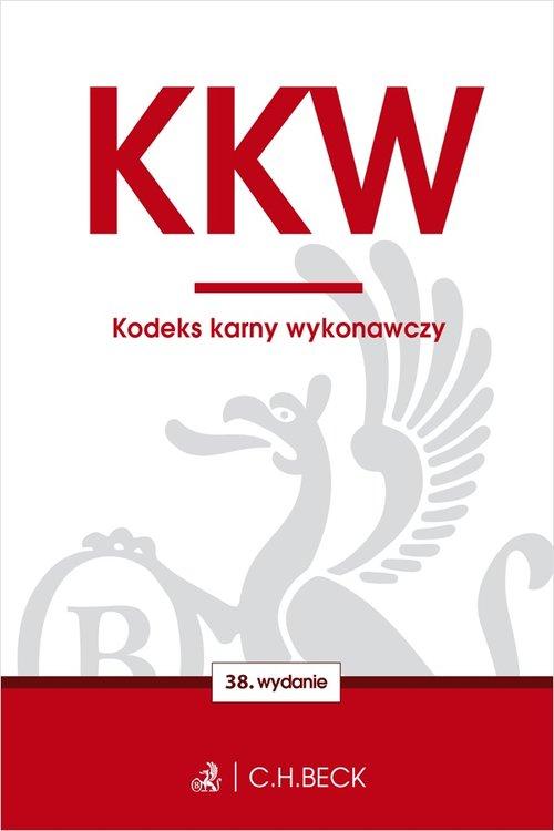 

Kkw. Kodeks karny wykonawczy C.h. Beck