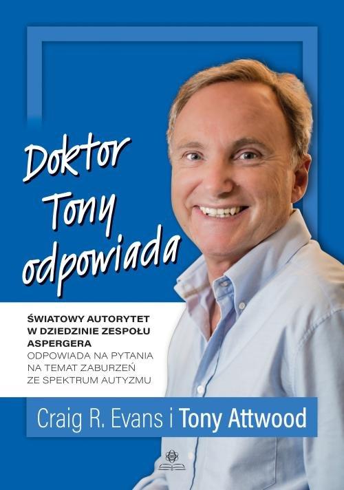 

Doktor Tony odpowiada Craig R. Evans, Tony Attwood