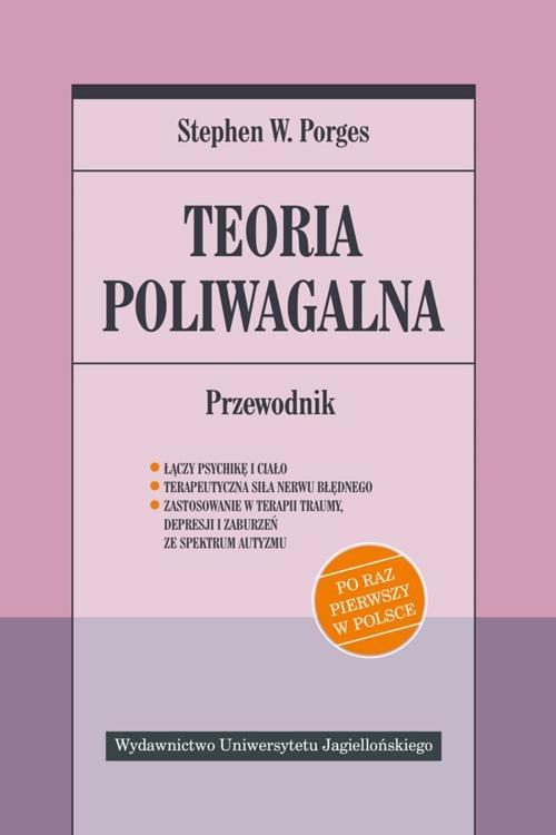 

Teoria poliwagalna. Przewodnik