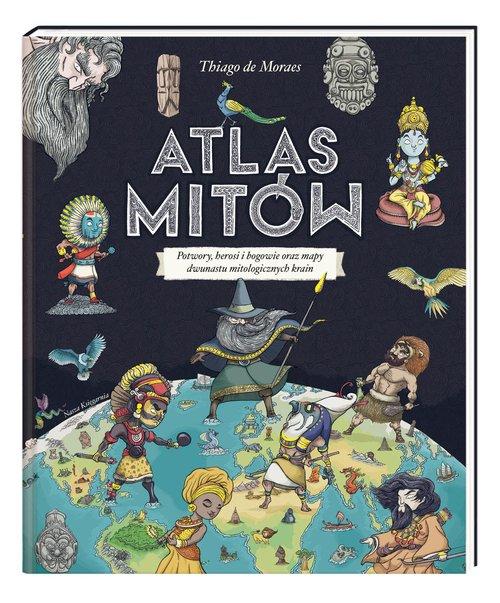 

Atlas mitów Thiago de Moraes