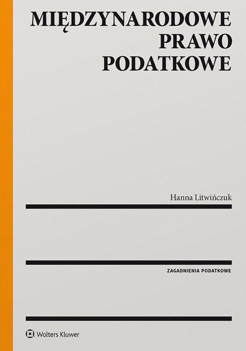 

Międzynarodowe prawo podatkowe Hanna Litwińczuk