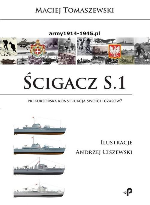 

Ścigacz S.1. Prekursorska konstrukcja Tomaszewski