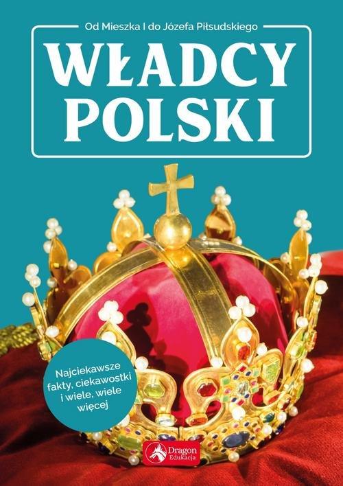 

Władcy Polski Jolanta Bąk