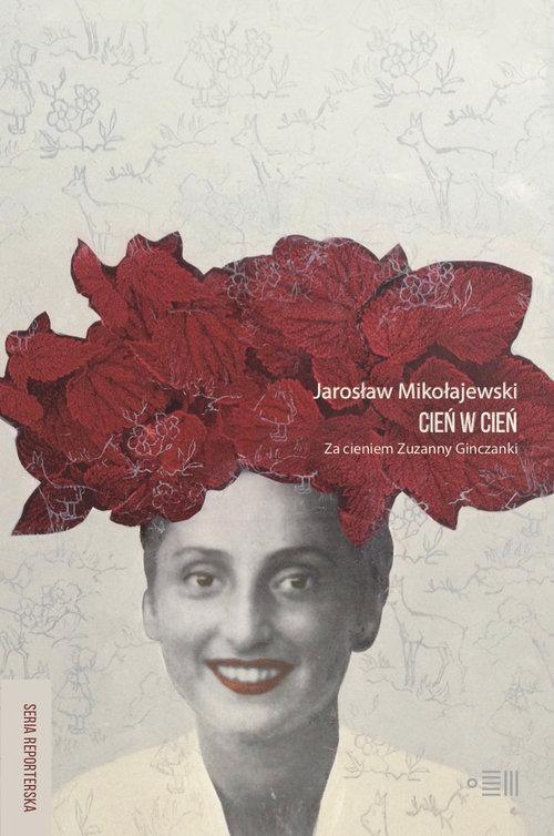 

Cień w cień Jarosław Mikołajewski