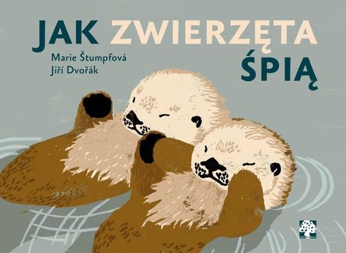 

Jak zwierzęta śpią Jiri Dvorak