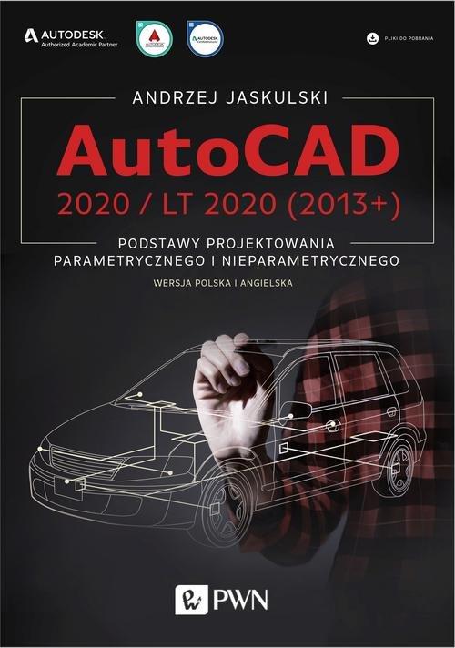

AutoCAD 2020 / Lt 2020 (2013+) Andrzej Jaskulski