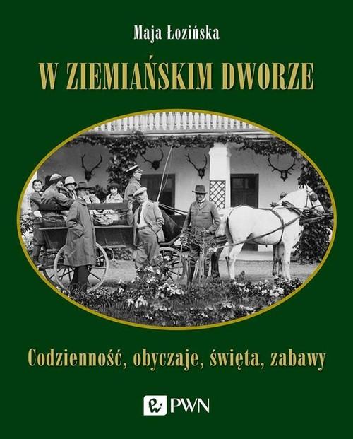 W ziemiańskim dworze Wn Pwn