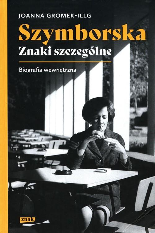 

Szymborska Znaki Szczególne Joanna Gromek-Illg