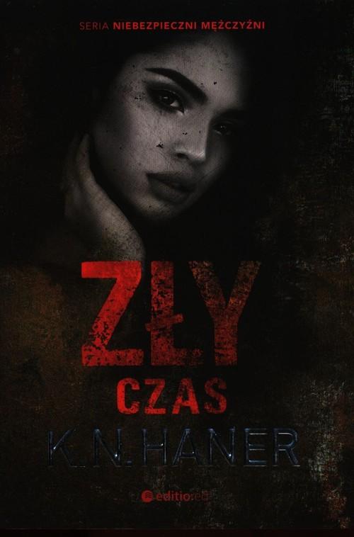 

Zły czas K.n. Haner