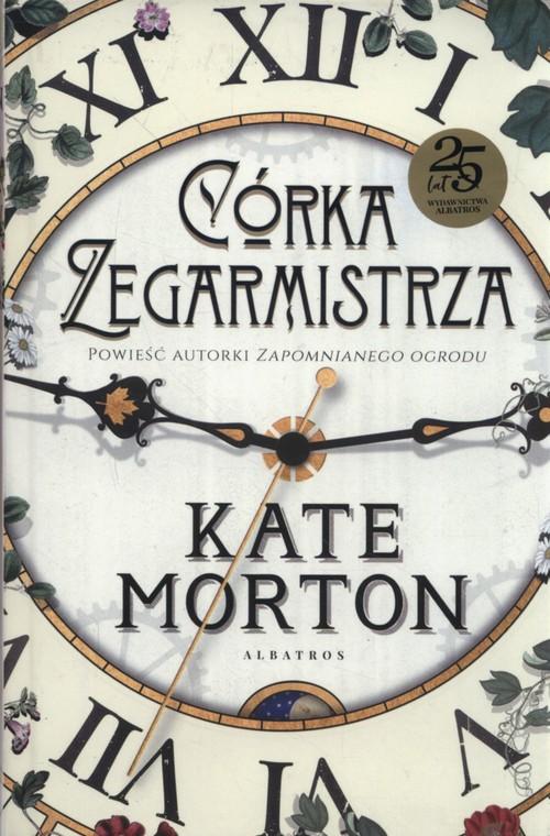 Córka zegarmistrza Kate Morton