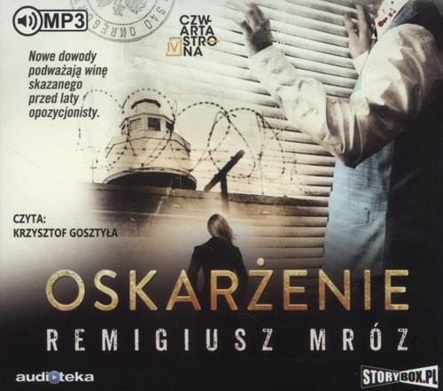 

Oskarżenie Remigiusz Mróz