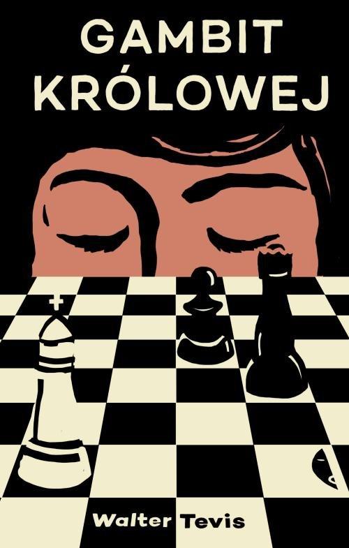 

Gambit królowej Walter Tevis