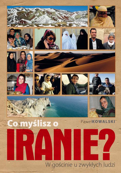 

Co myślisz o Iranie Paweł Kowalski