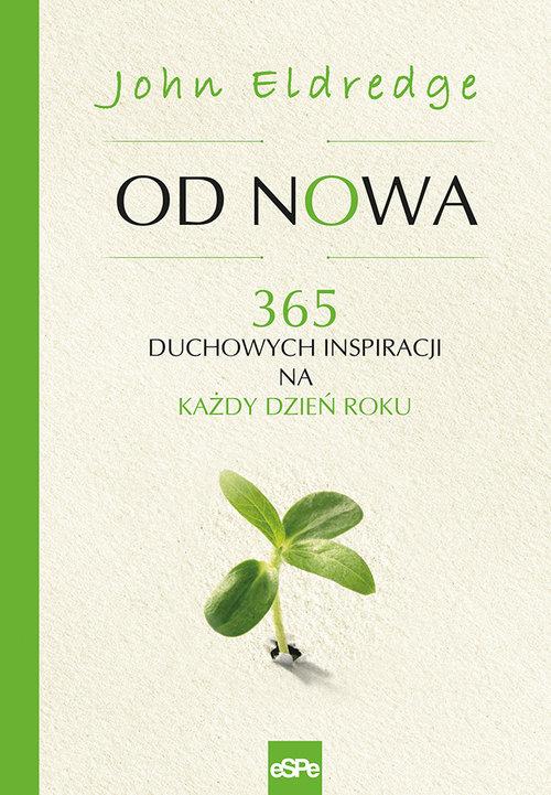 

Od nowa John Eldredge
