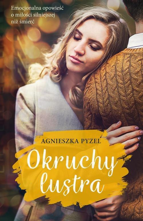 Okruchy lustra Agnieszka Pyzel-Zdjęcie-0