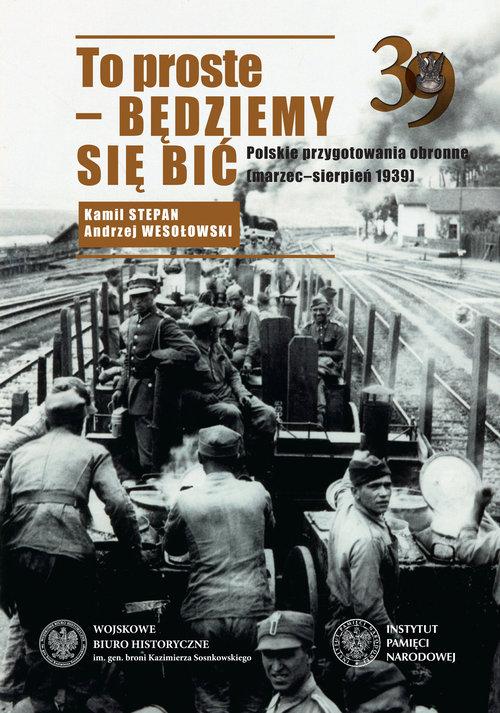 

To proste będziemy się bić Wesołowski, Stepan