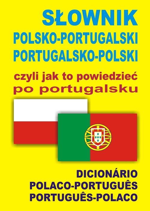 SŁOWNIK POL-PORTUGALSKI Język publikacji portugalski